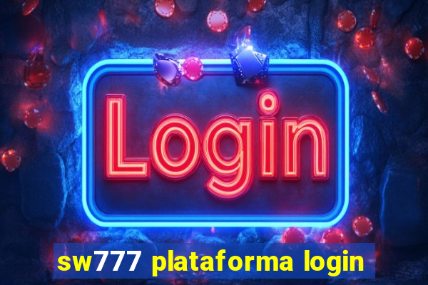 sw777 plataforma login